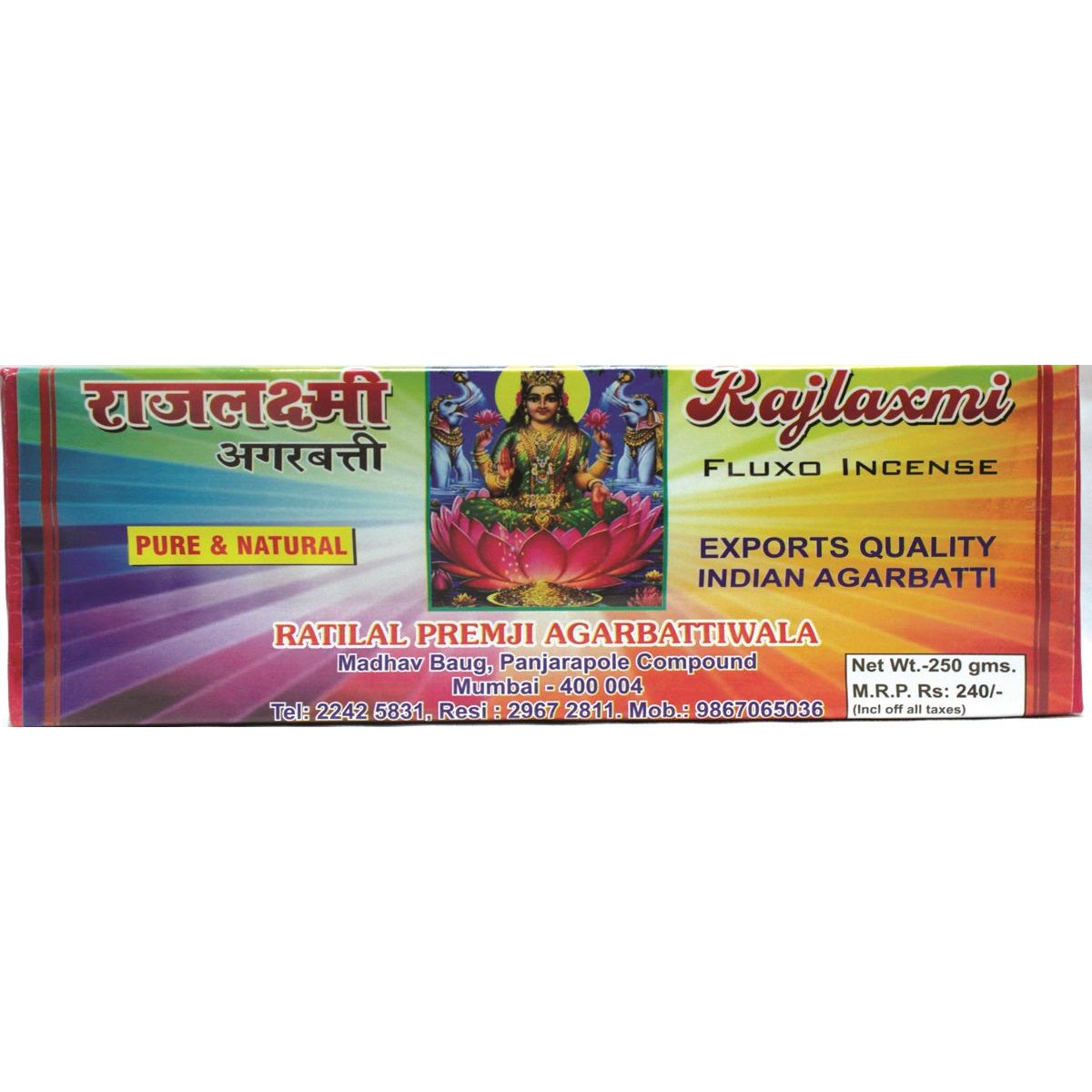 Raj Laxmi, Bulk Sticks